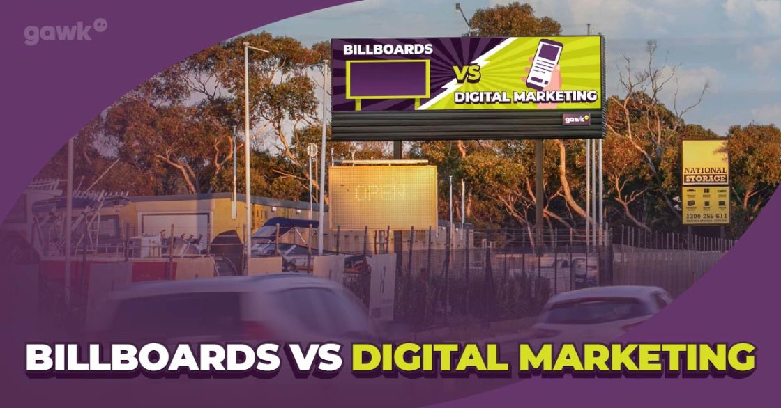 Billboards VS Digital Marketing